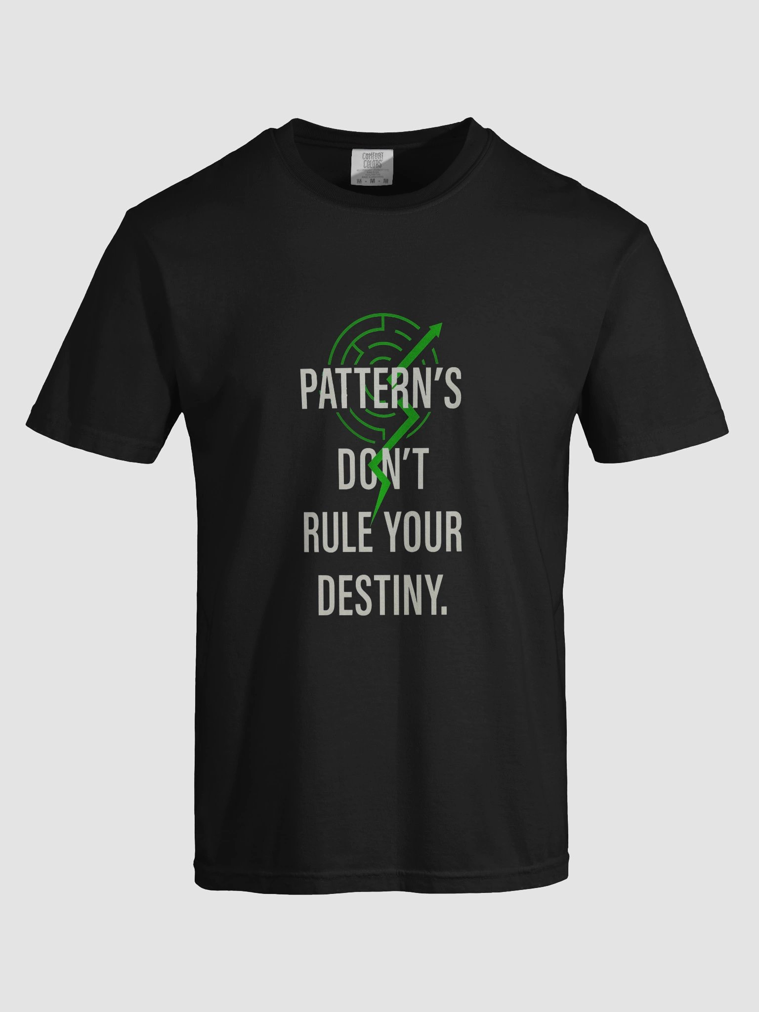 Patterns don't rule your destiny T-Shirt product image (89)