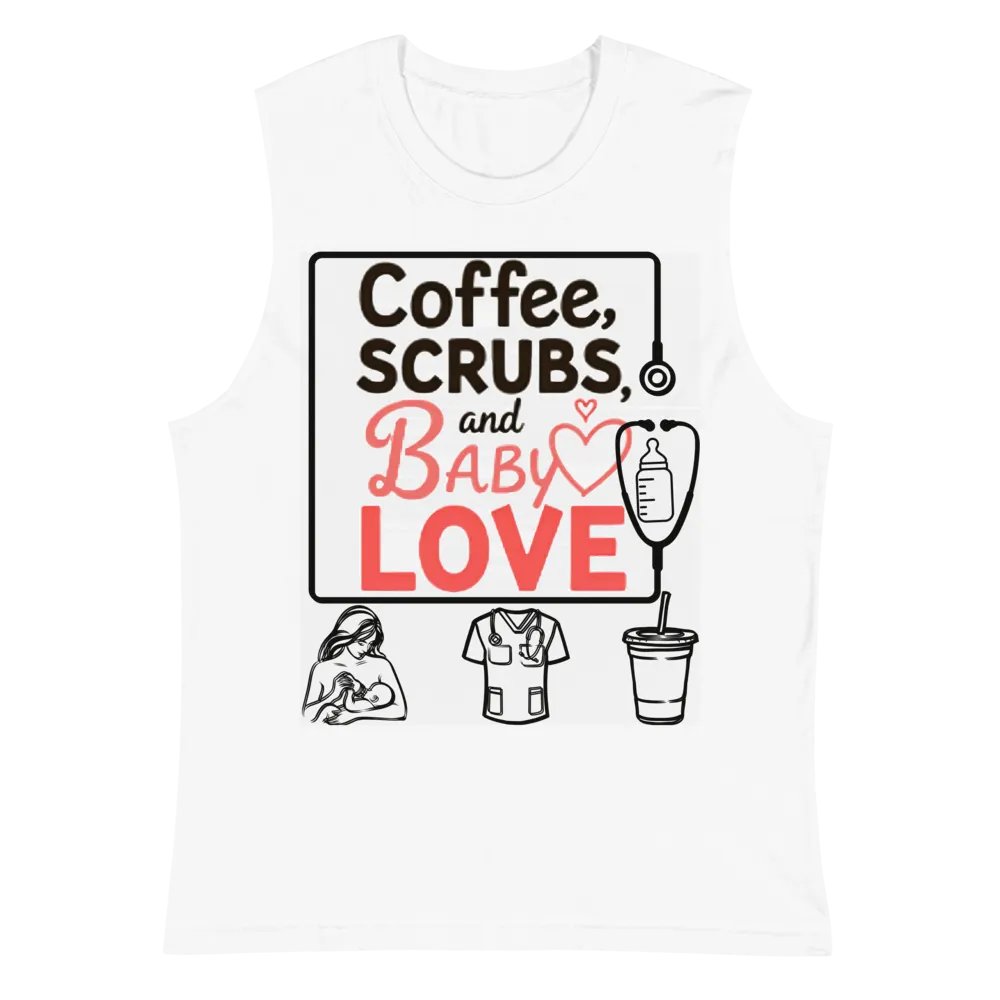 Coffee, Scrubs, and Baby Love Muscle Tank product image (2)