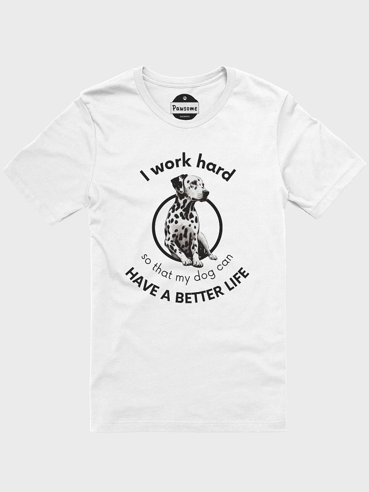 Work Hard Dalmatian White T-Shirt product image (1)