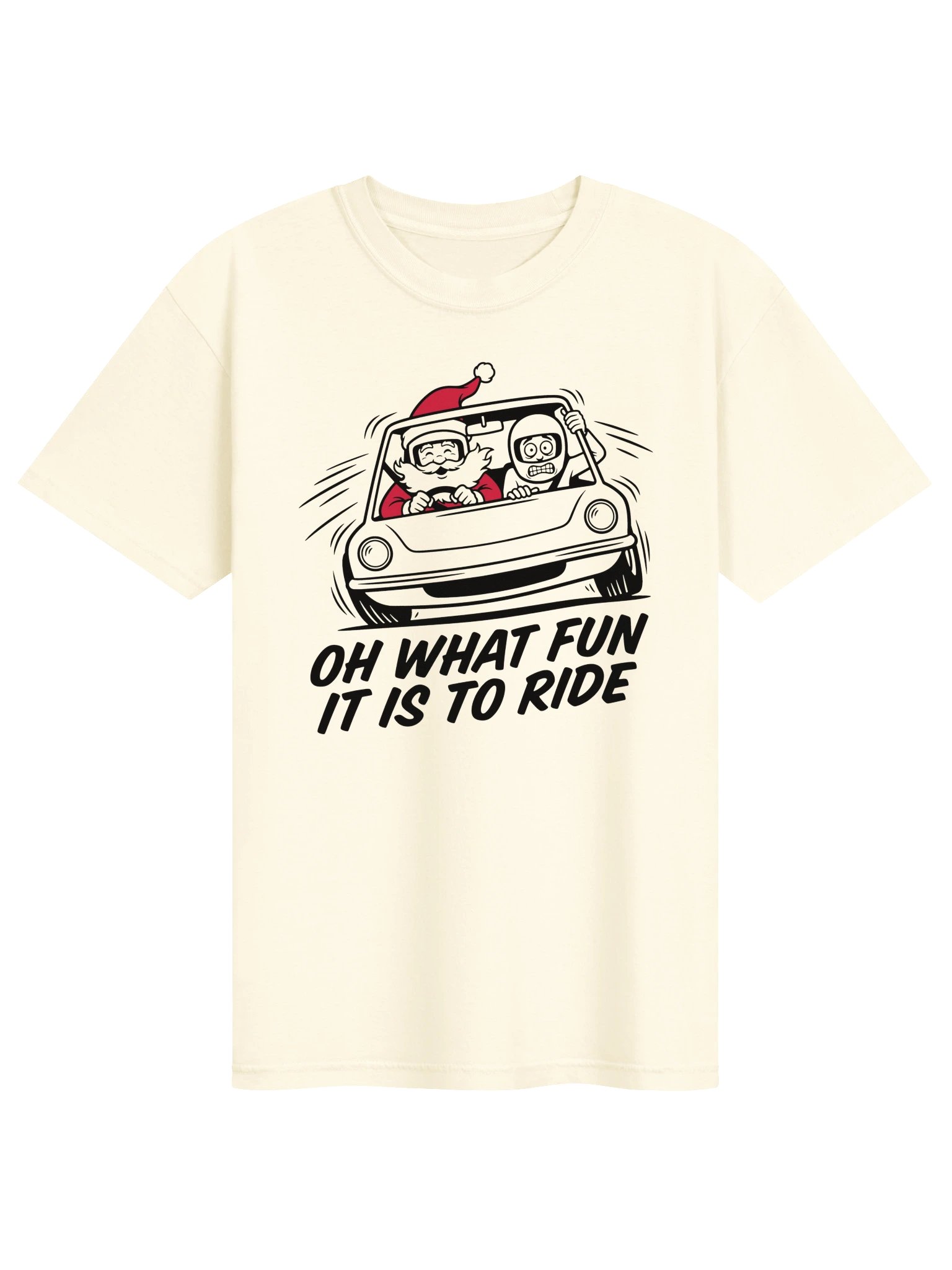 Oh What Fun It Is To Ride Santa Tee product image (1)