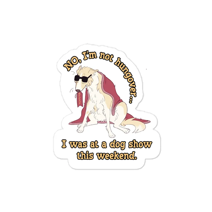 Dog Show Hangover - Cream Reserve product image (1)
