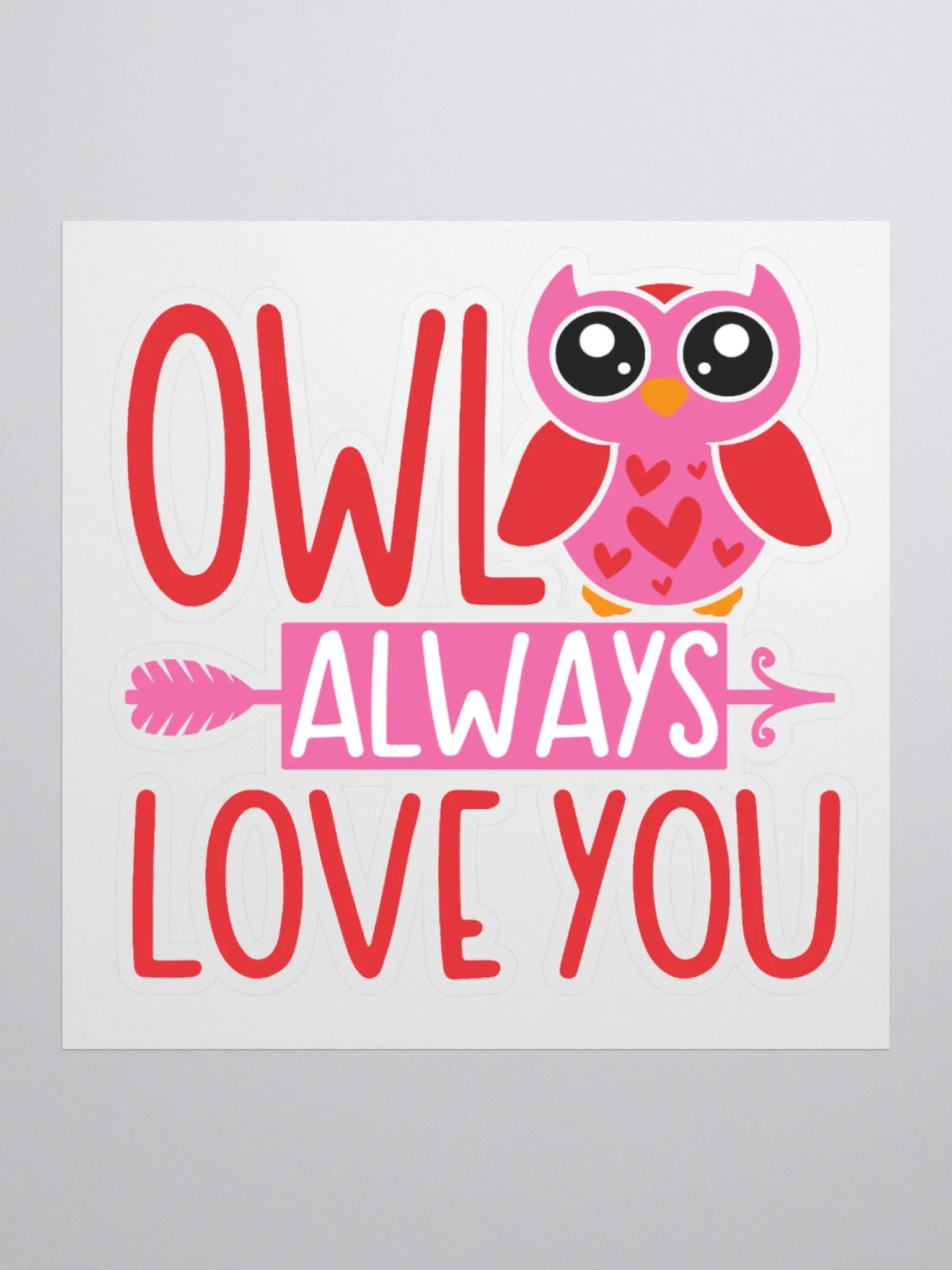 Owl Always Love You Sticker product image (1)