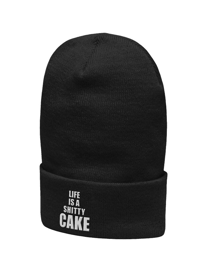 LIFE IS A SHITTY CAKE Beanie product image (6)