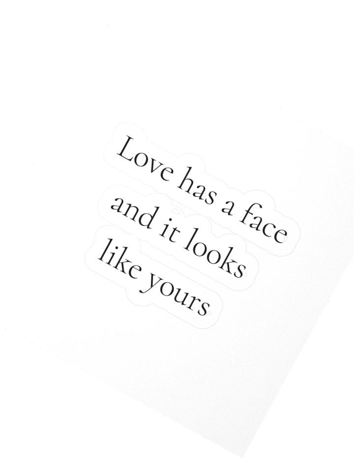 Love has a face and it looks like yours product image (2)