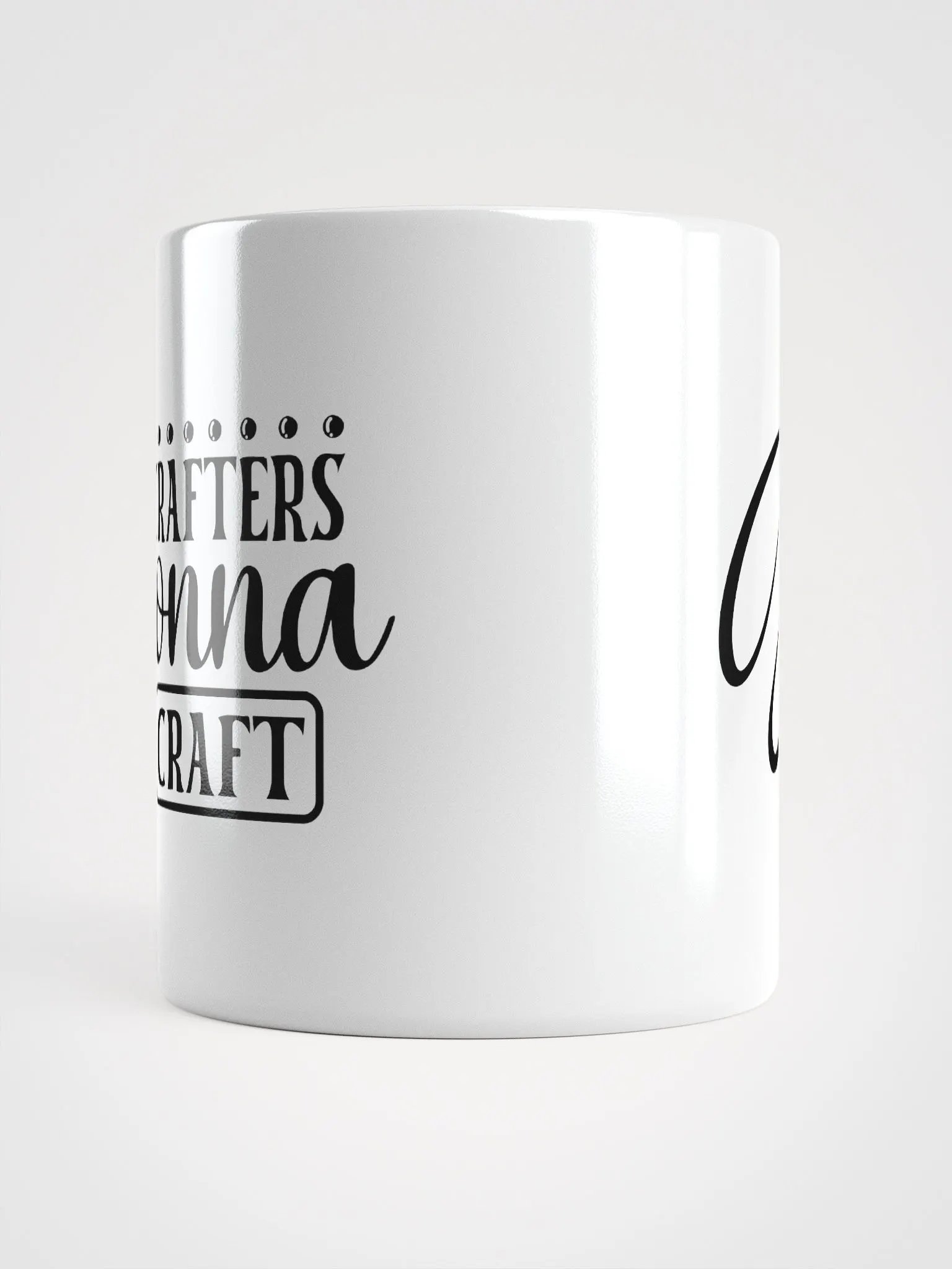 Crafters Gonna Craft White Glossy Mug product image (5)