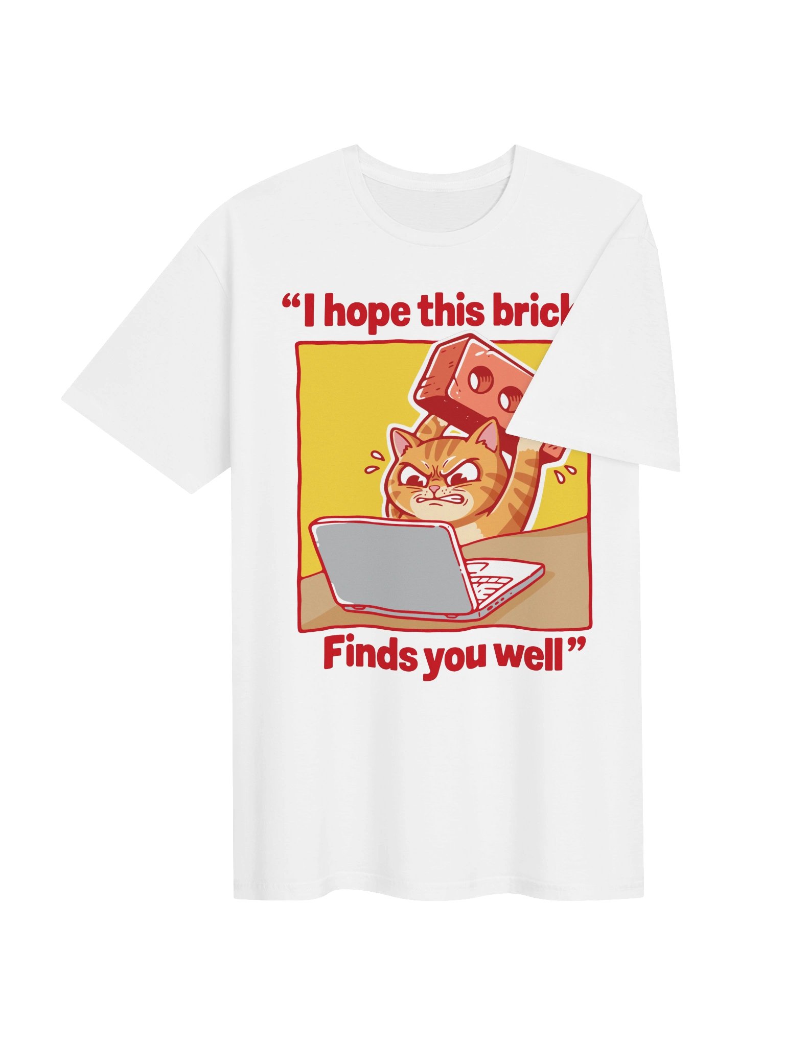 I Hope This Brick Finds You Well Tee product image (25)