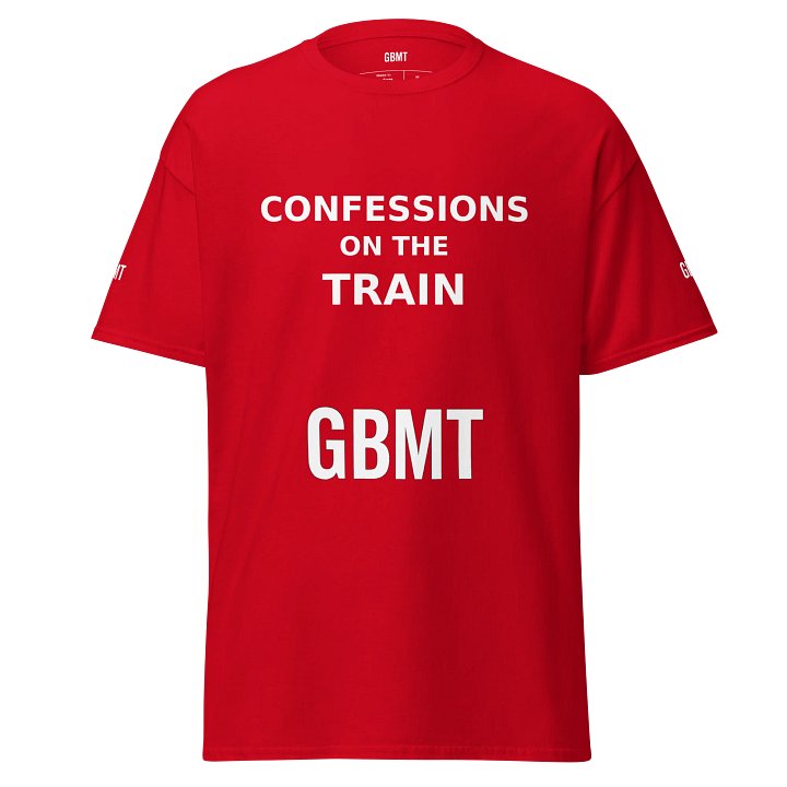 Confessions on the Train -GBMT Edition Street Tee product image (1)