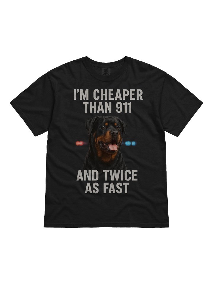 Cheaper Than 911 Rottweiler T-Shirt product image (1)