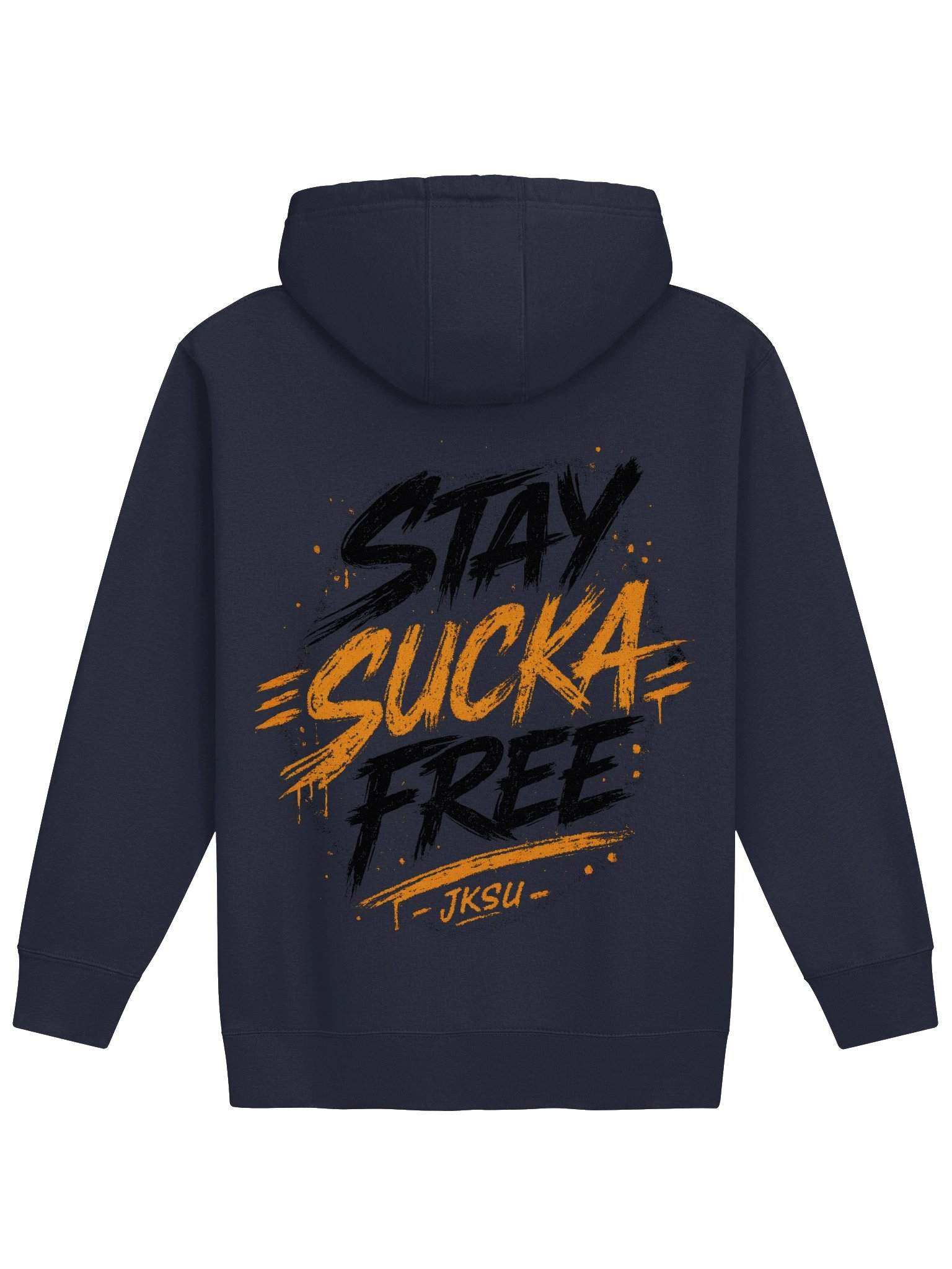 Just Keep Show"n Up "Stay Sucka Free" Hoodie product image (2)