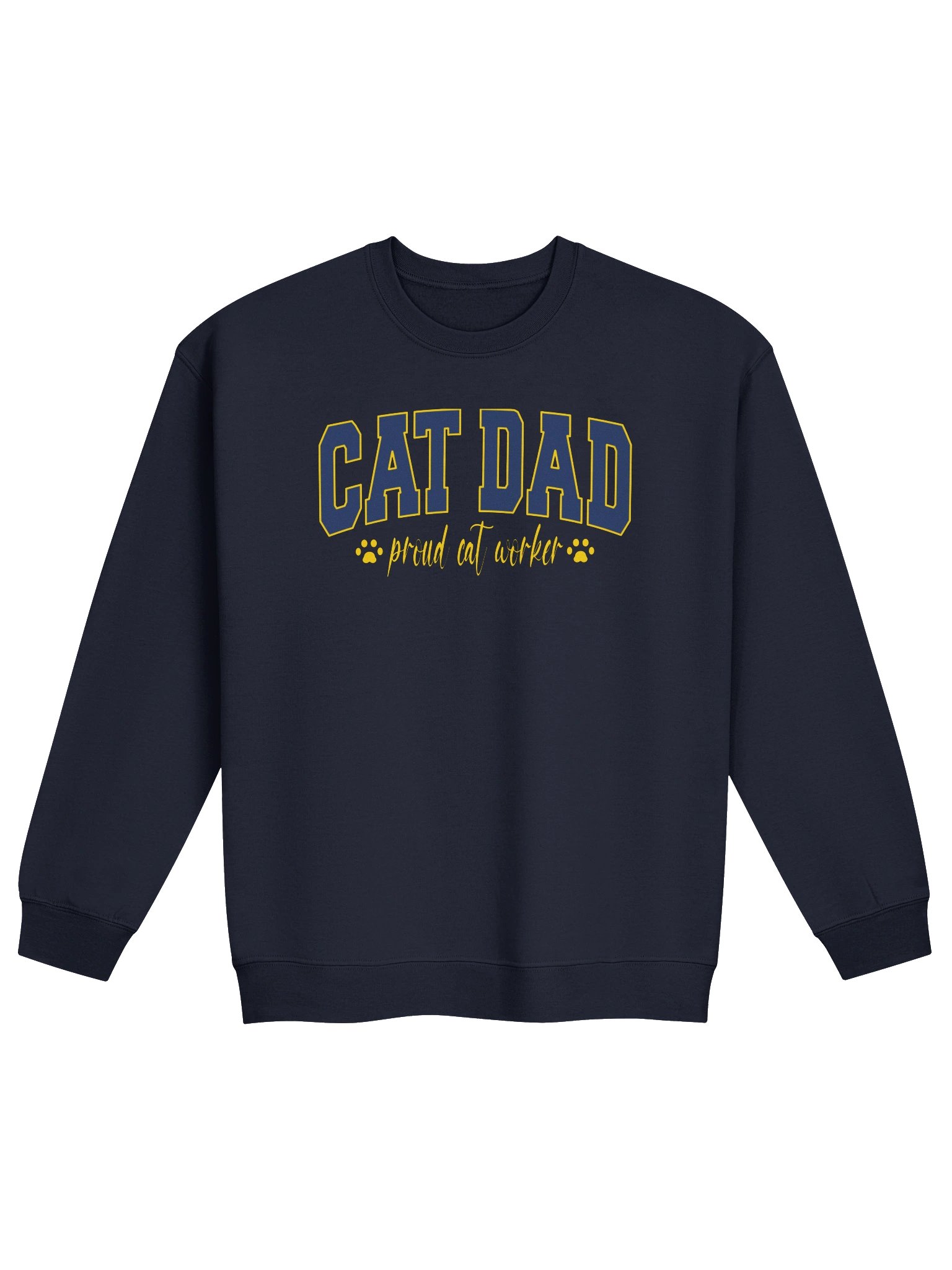 Cat Dad (Proud Cat Worker) - Unisex Adult Sweatshirt product image (25)