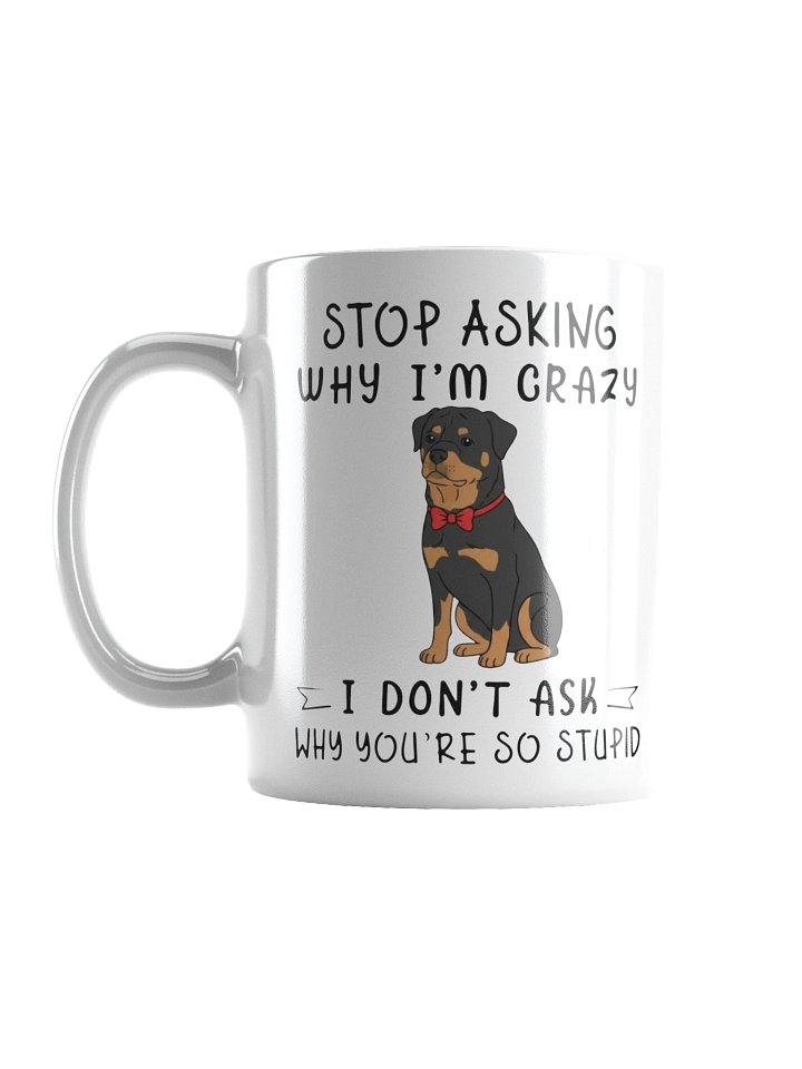 Crazy Rottweiler Mug product image (2)