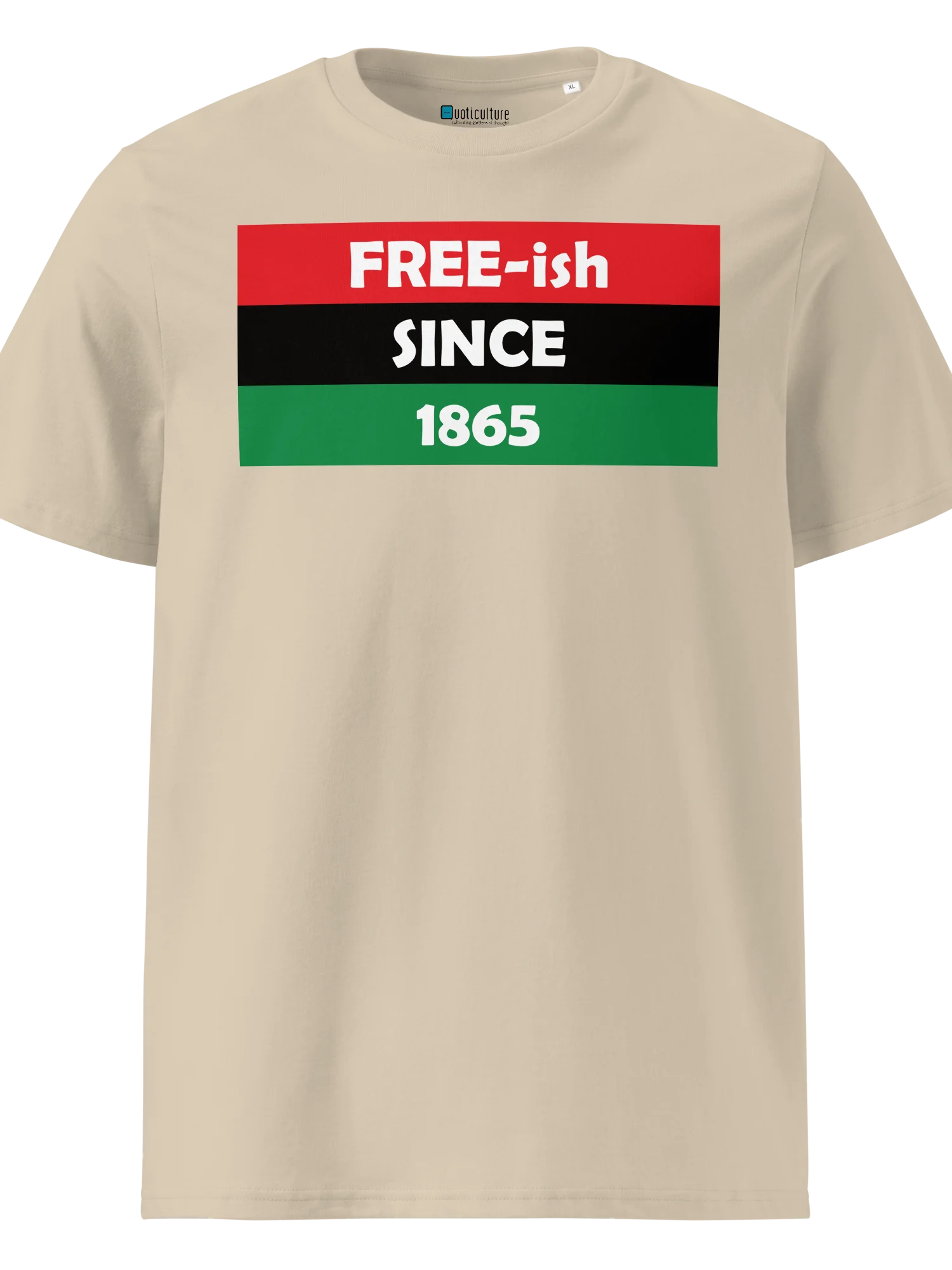 Free-ish Since 1865 Organic Cotton Unisex T-Shirt product image (1)