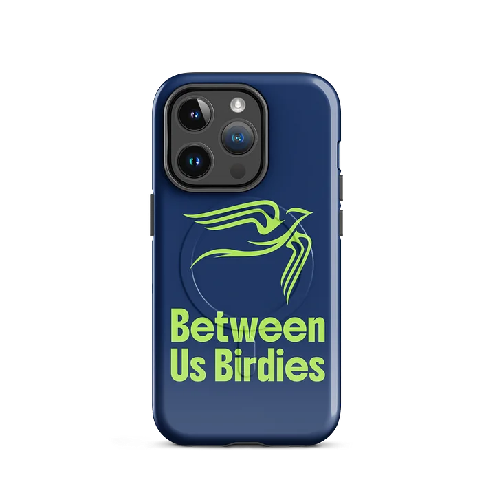 Between Us Birdies iPhone MagSafe Tough Case product image (2)