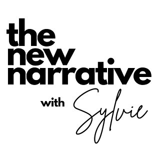 The New Narrative with Sylvie