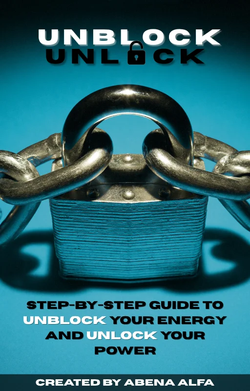 Unblock & Unlock: Step-by-Step Guide to Unblock Your Energy & Unlock Your Power product image (1)