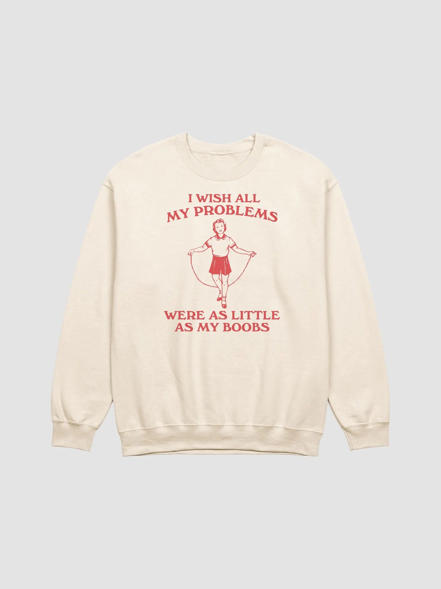 I wish all my problems Crewneck product image (1)