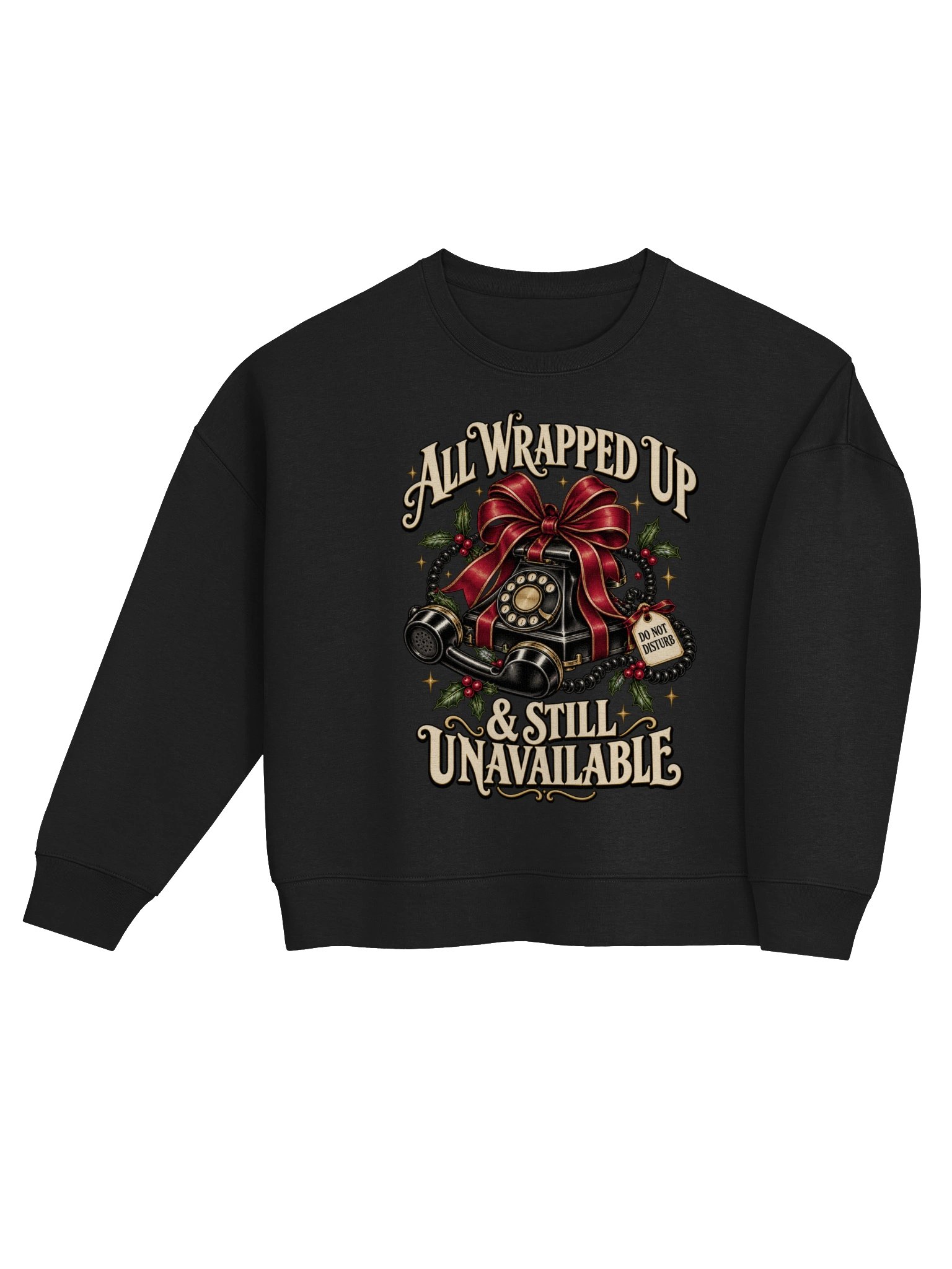 All Wrapped Up & Still Unavailable – Organic Christmas Sweatshirt product image (4)