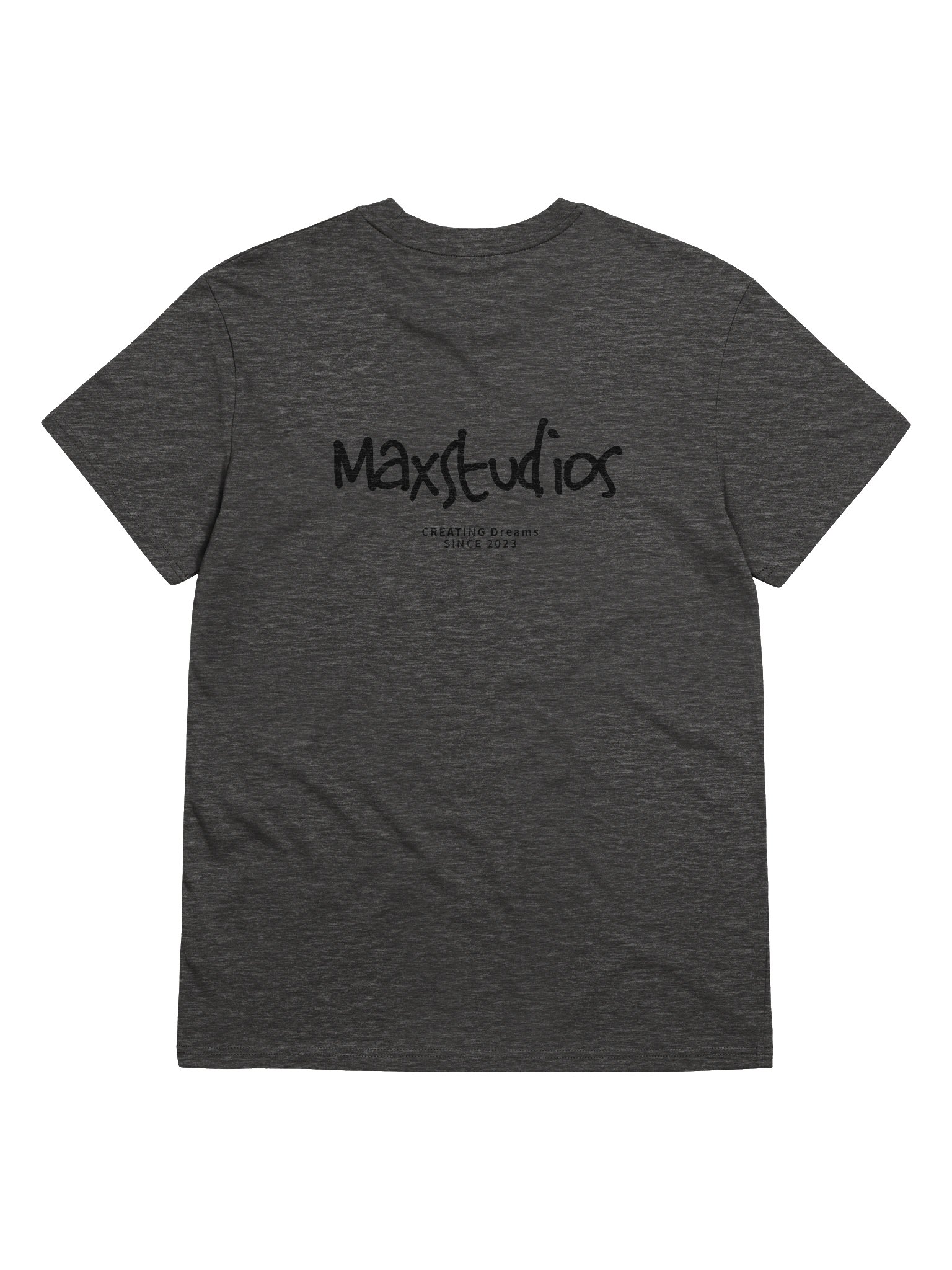 MaxStudios Creating Dreams T-Shirt product image (12)