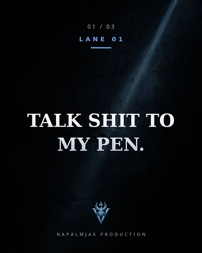 Go ahead — talk shit to my pen.
It can take it. The question is whether you can take what it says back.

Lane 01. Write it ra...