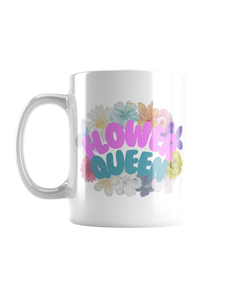 Flower Queen Drink Mug product image (1)