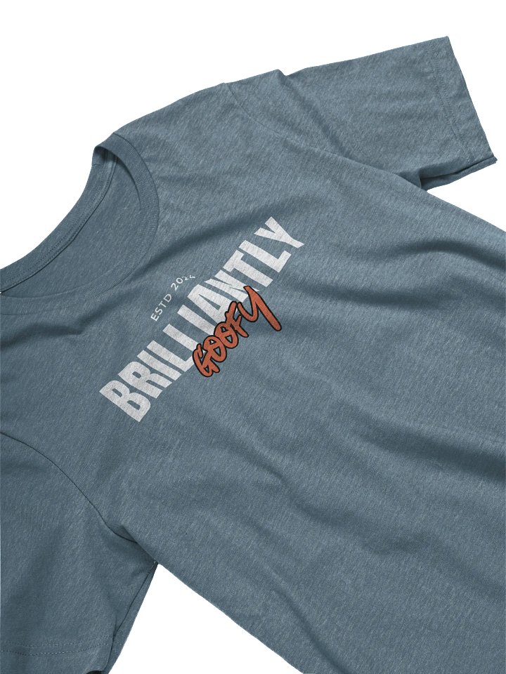 EST 2024 Brilliantly Goofy T-Shirt product image (2)