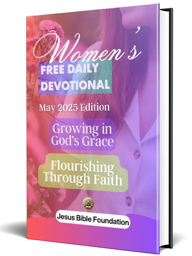 Women’s Free Daily Devotional May 2025 Edition: Growing in God’s Grace: Flourishing Through Faith product image (1)