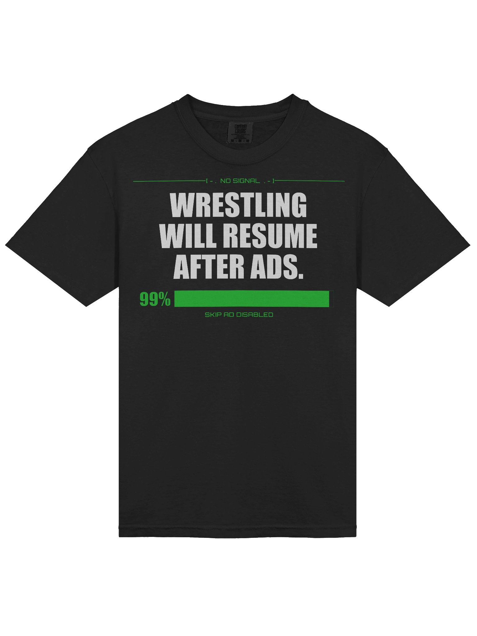 Wrestling Will Resume After Ads Tee product image (3)