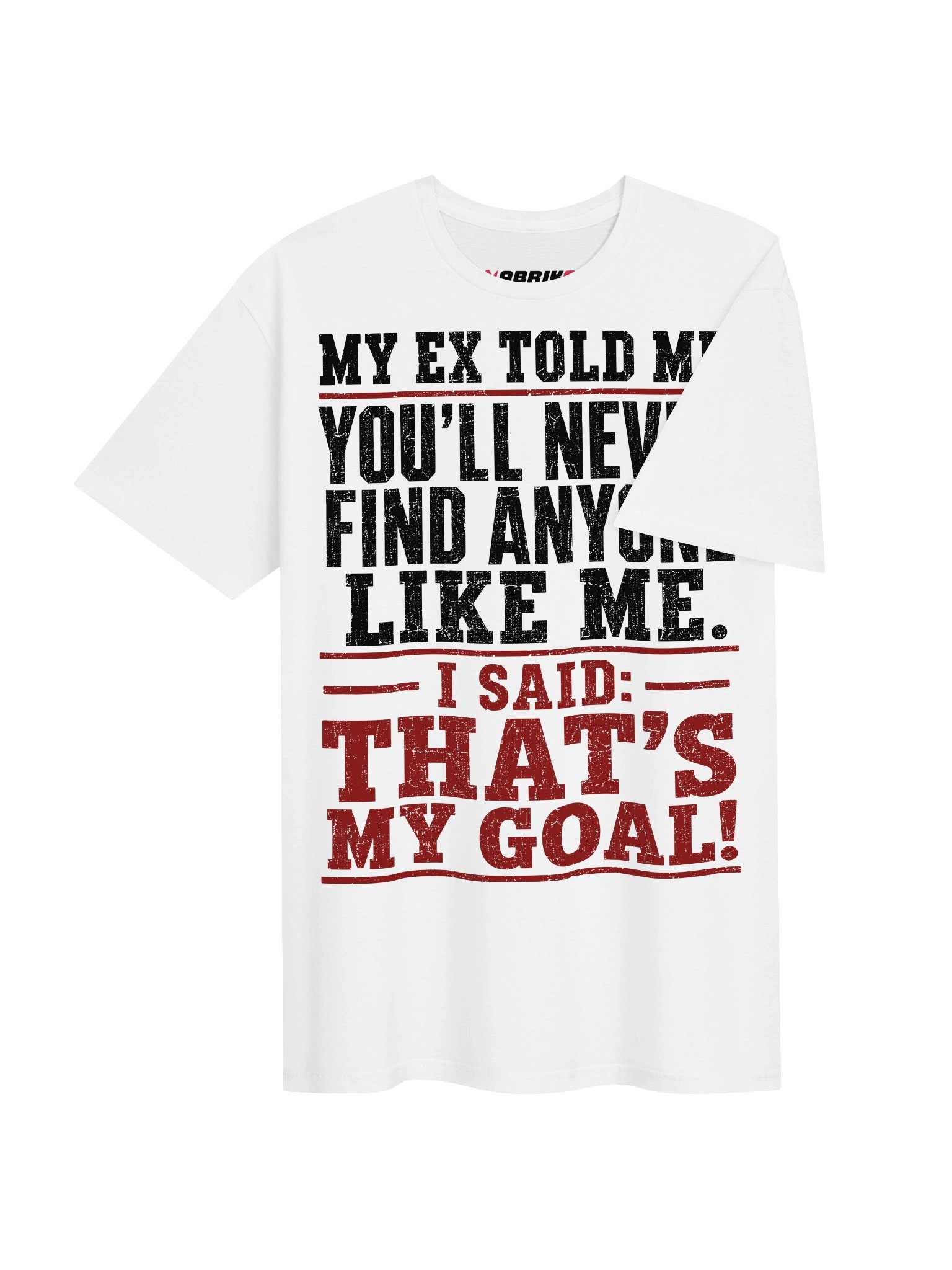 My Ex Told Me Funny Breakup T-Shirt product image (19)