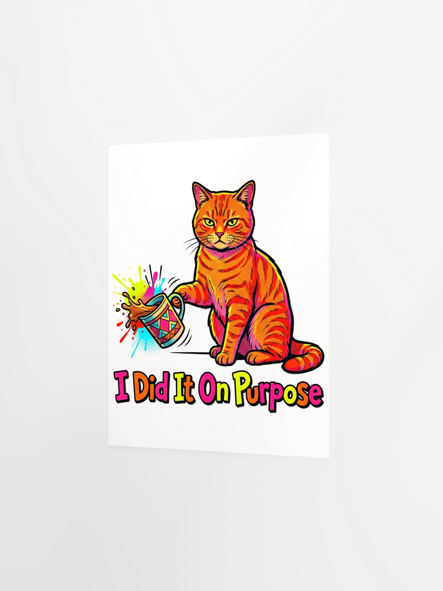 On Purpose Cat Poster product image (26)