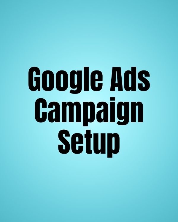 Google Ads Campaign Setup product image (1)