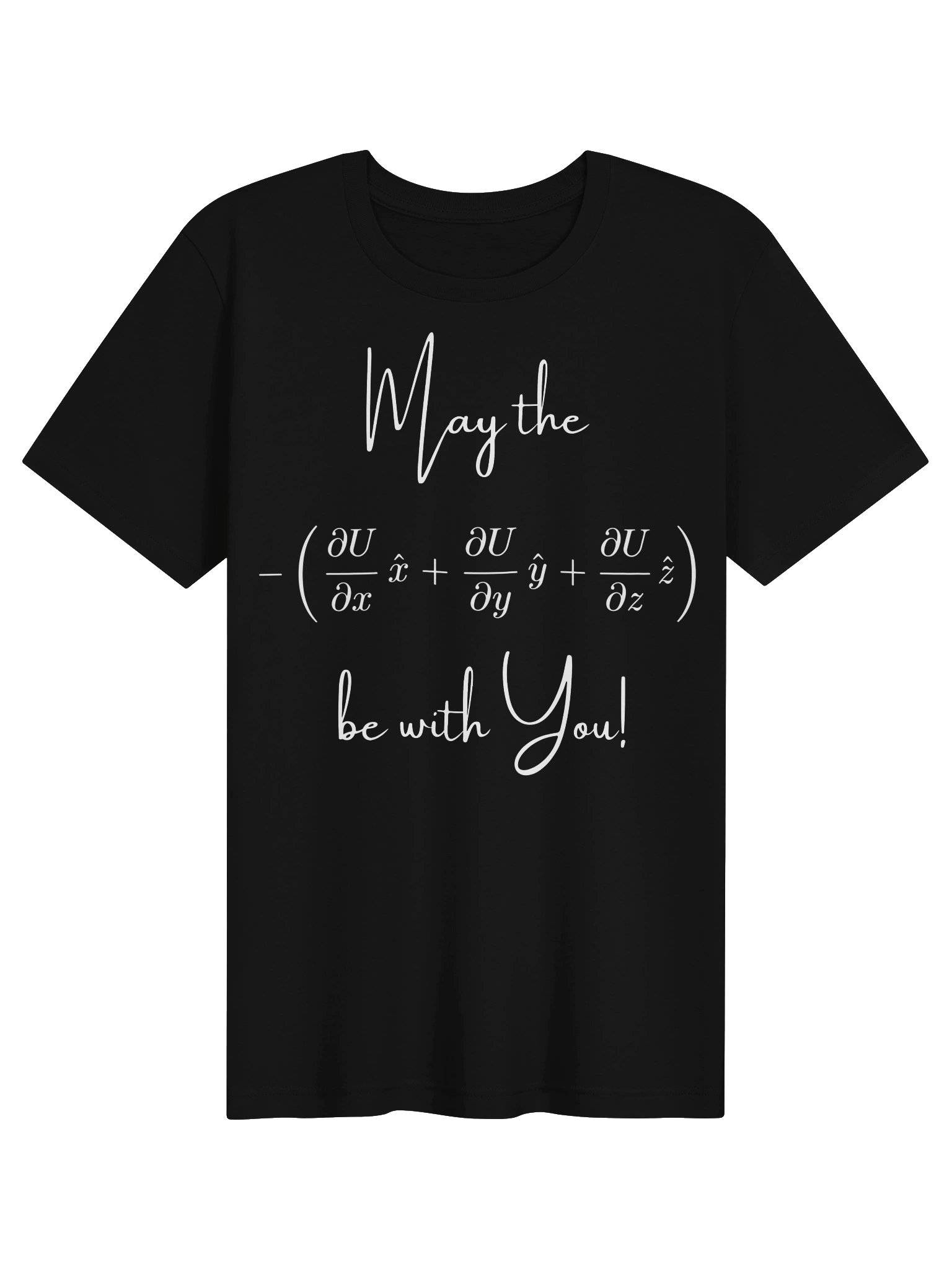 May the Force Be With You Tee product image (1)