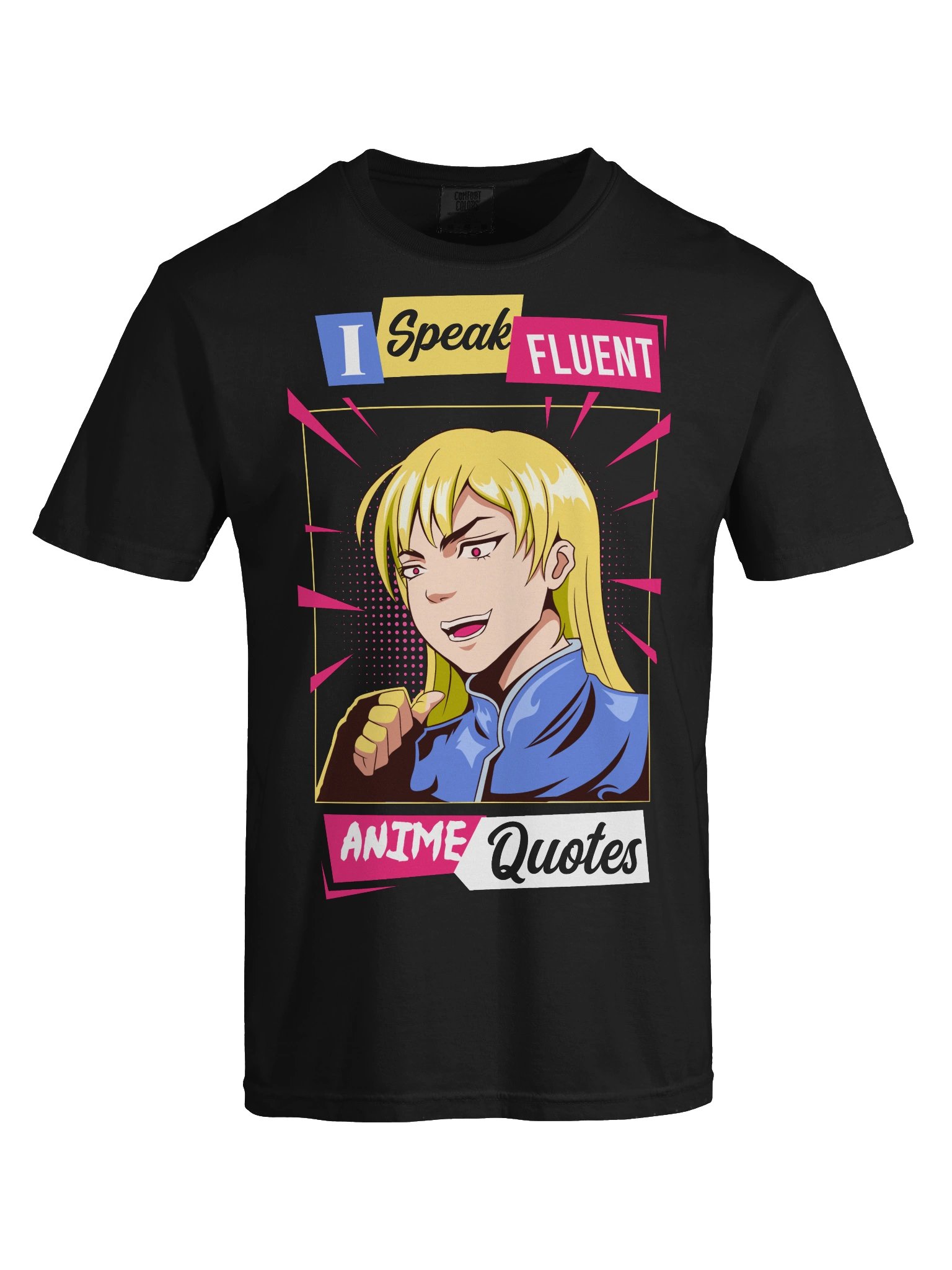 I Speak Fluent Anime Quotes Unisex T-Shirt product image (5)