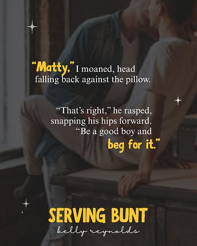 It's #TeaserTuesday and today, I'm highlighting ✨️good boys who beg✨️

Matty and Diaz might like to switch things up in the b...