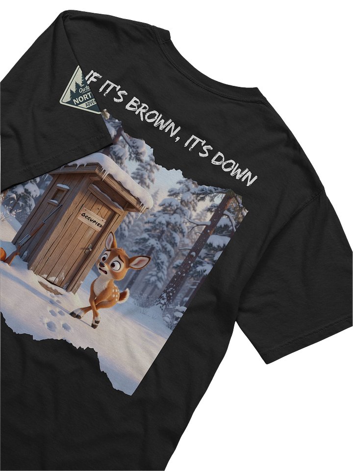 If It’s Brown, It’s Down — Funny Winter Deer Hunting T-Shirt product image (1)