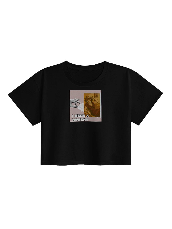 I Need A Moment T-Shirt product image (1)