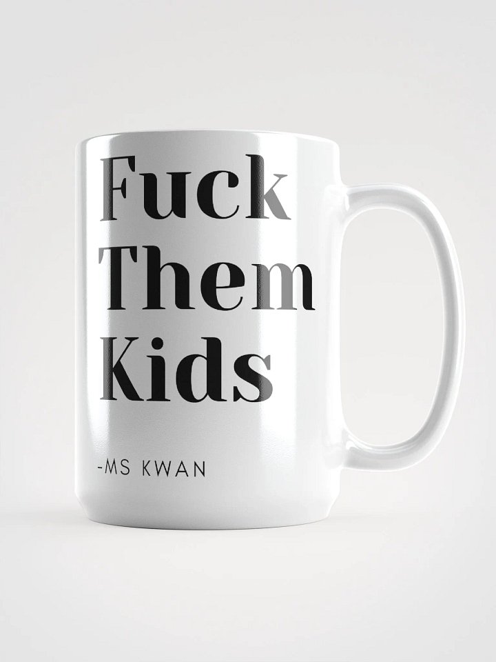 F Them Kids Mug product image (1)