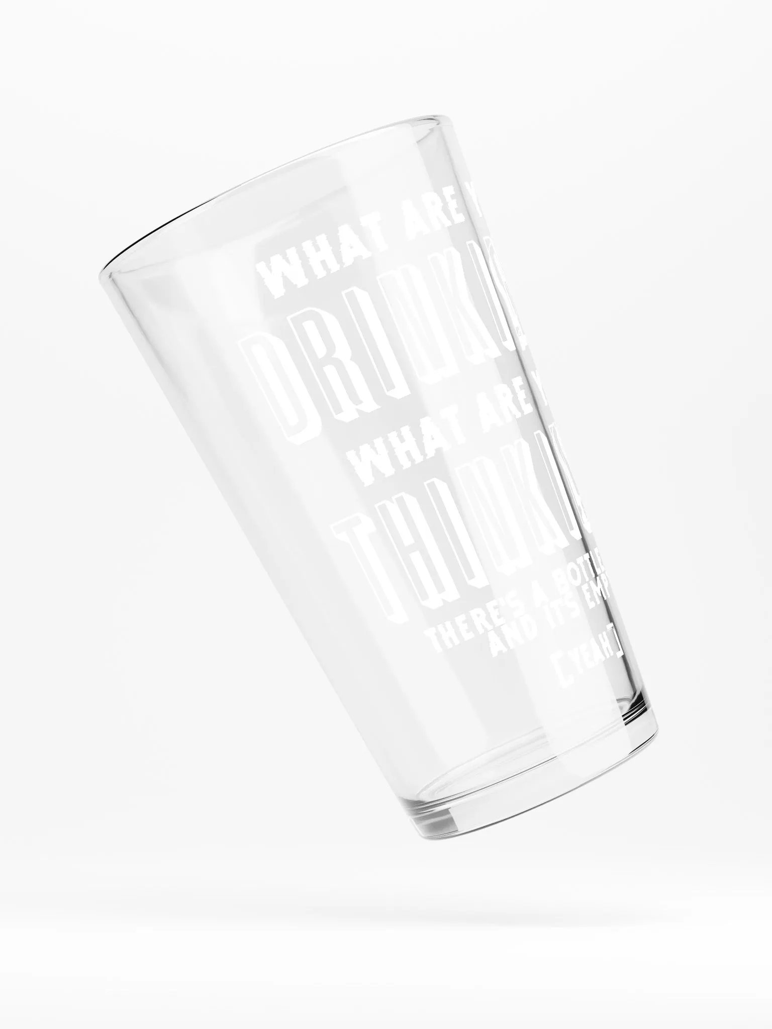 "What are you drinking?" Pint Glass product image (4)