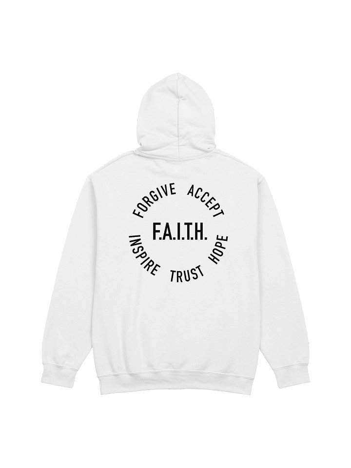 F.A.I.T.H. Hoodie product image (1)