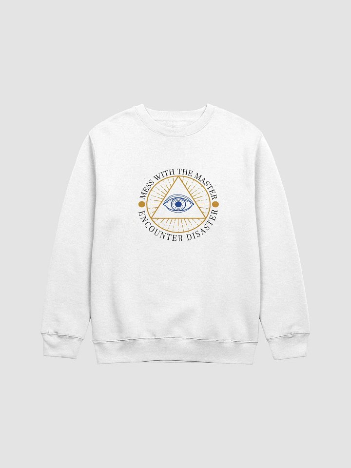 Mess With The Master, Encounter Disaster - Lane Seven Premium Crewneck Sweatshirt product image (2)