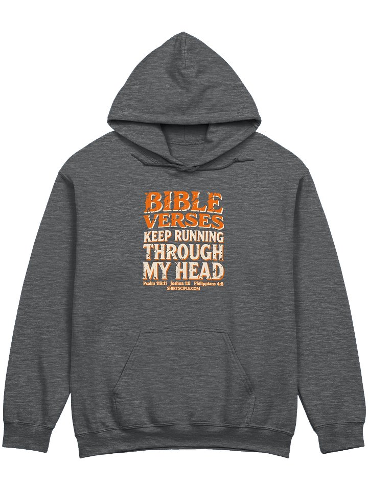 Bible Verses Keep Running Through My Head Hoodie product image (5)