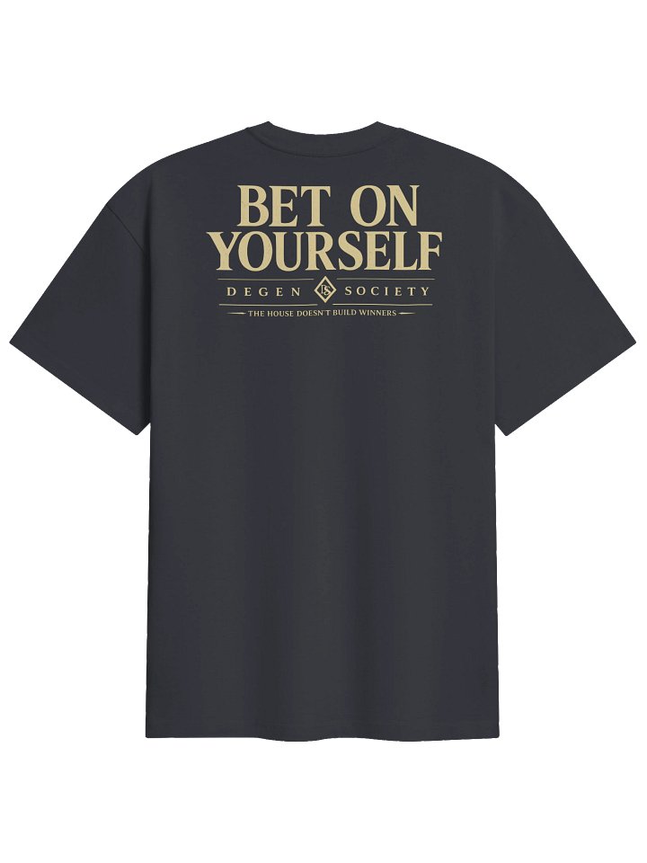 DEGEN SOCIETY – Bet On Yourself Heavyweight Tee product image (4)
