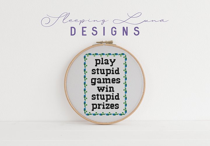 Play Stupid Games - Cross Stitch Pattern product image (2)