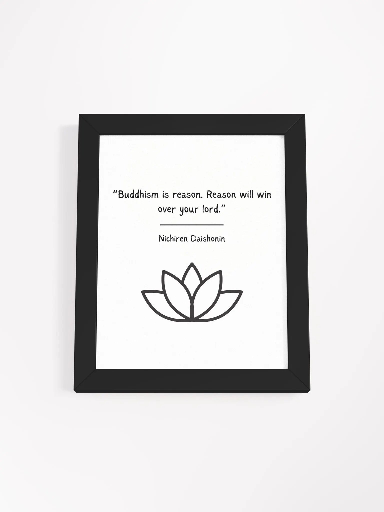 Buddhism is Reason Quote Nichiren Buddhism Quote product image (1)