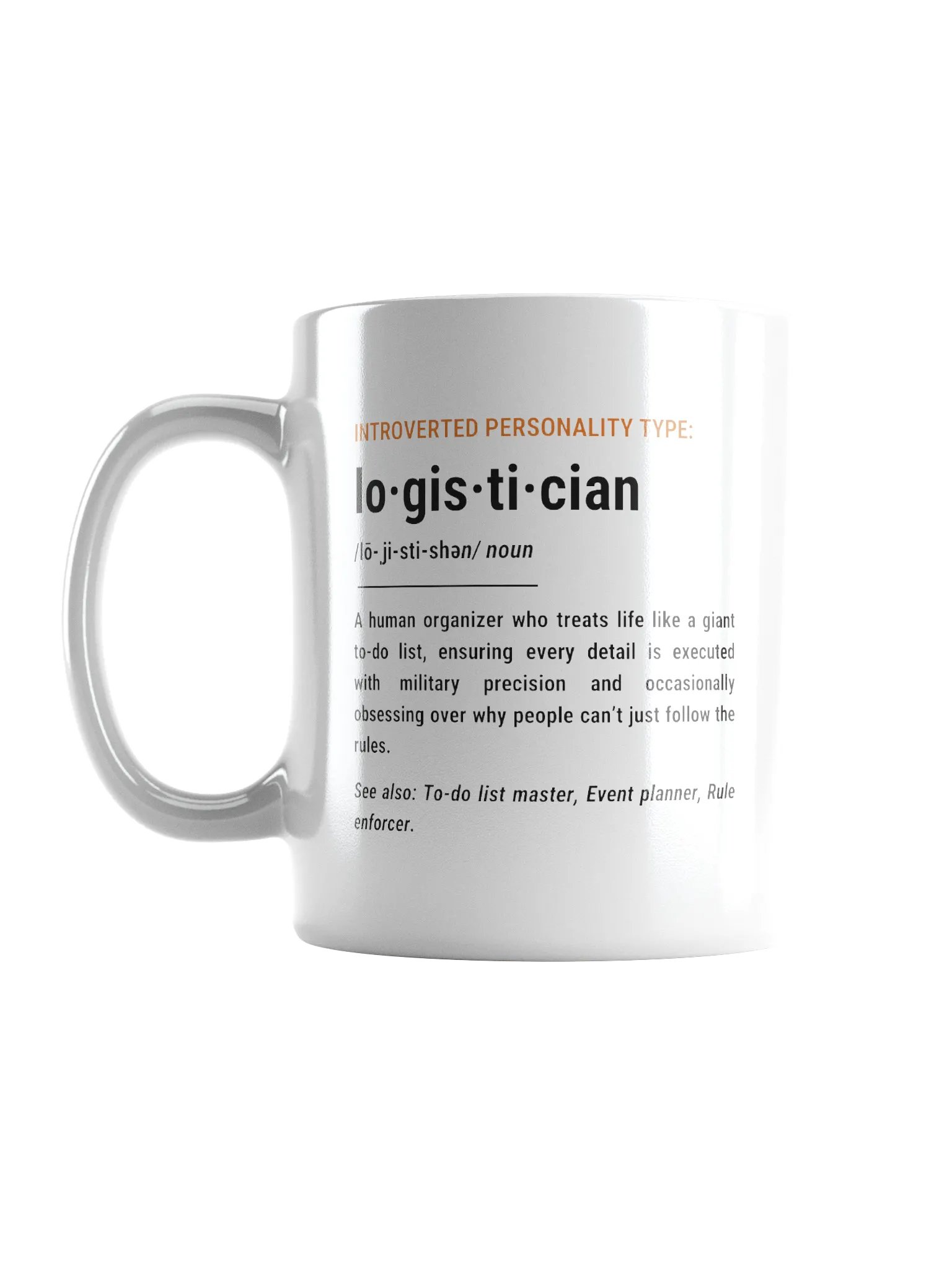 Introverted Personality Type: Logistician Mug product image (7)