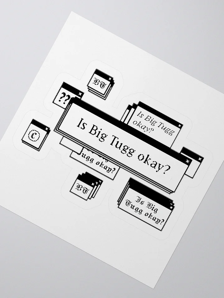Is Big Tugg Okay Sticker product image (2)
