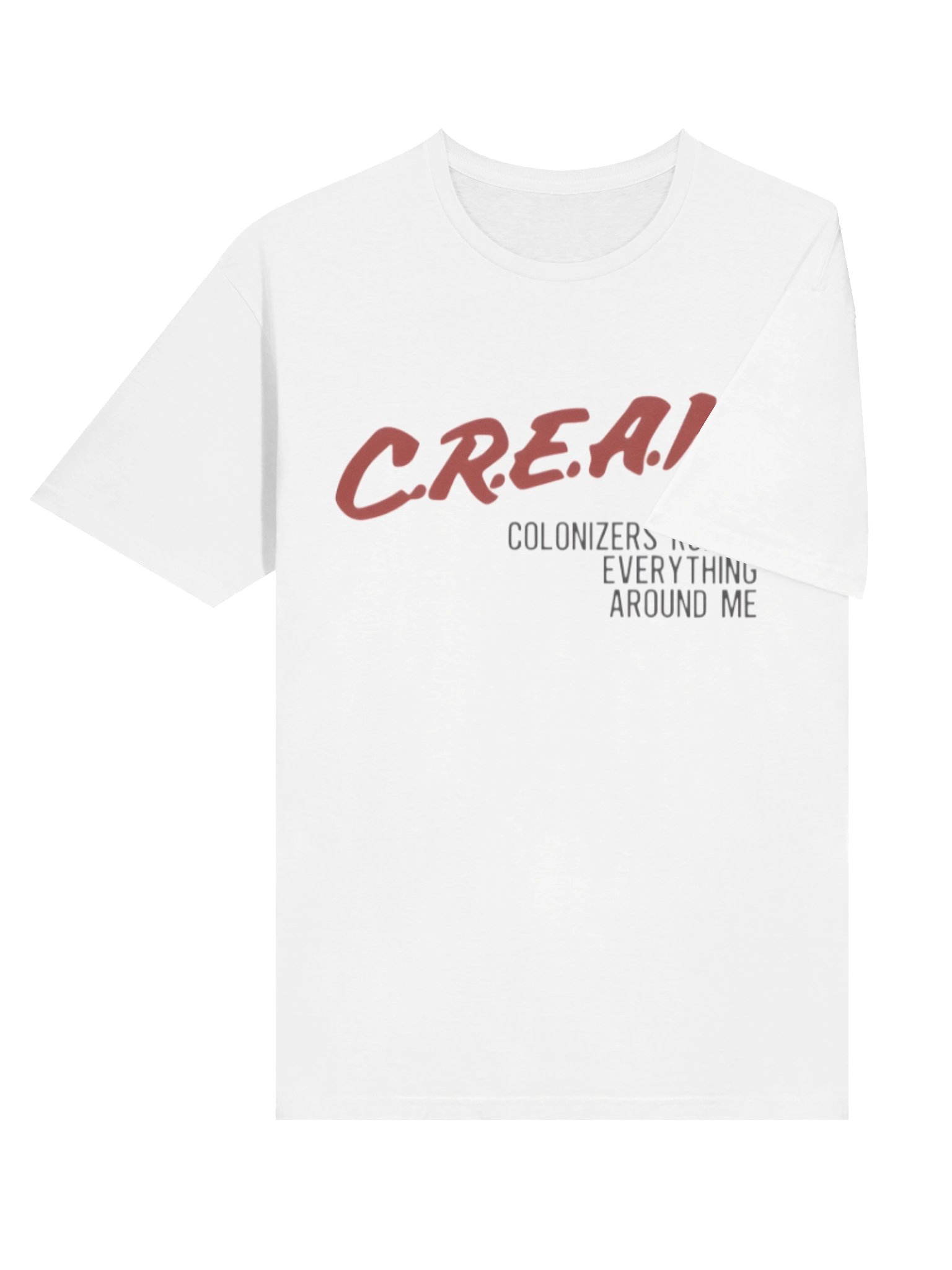 Cream Colonizers Ruined Everything Around Me Shirt product image (4)