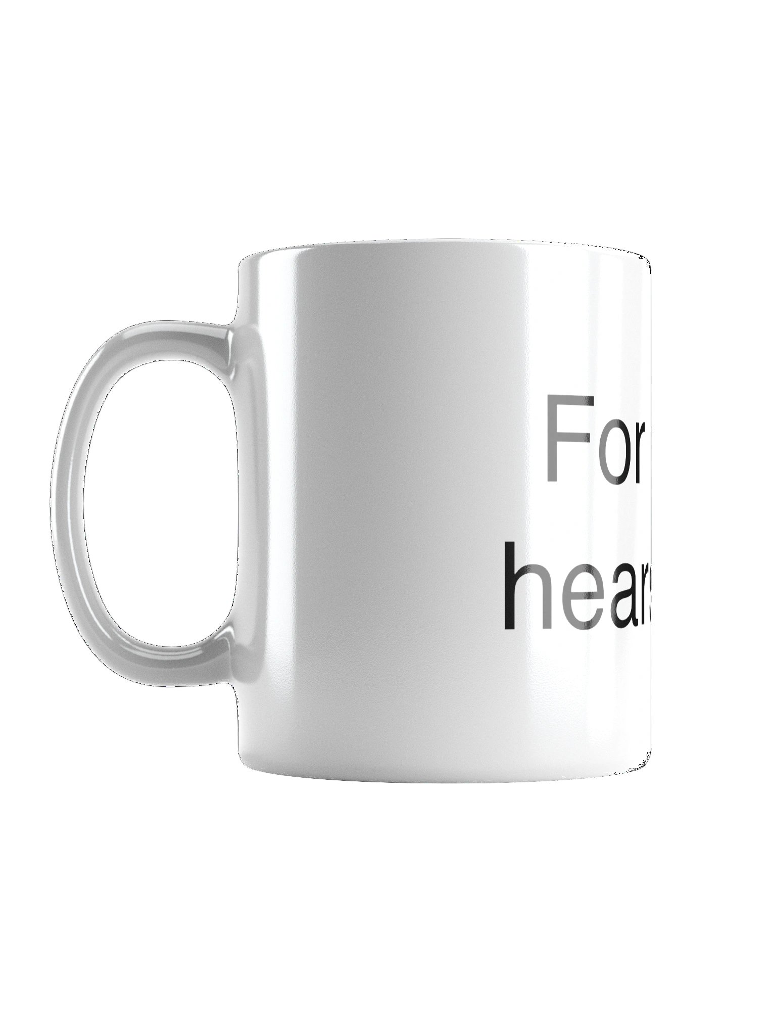 Mug for what hears what product image (2)