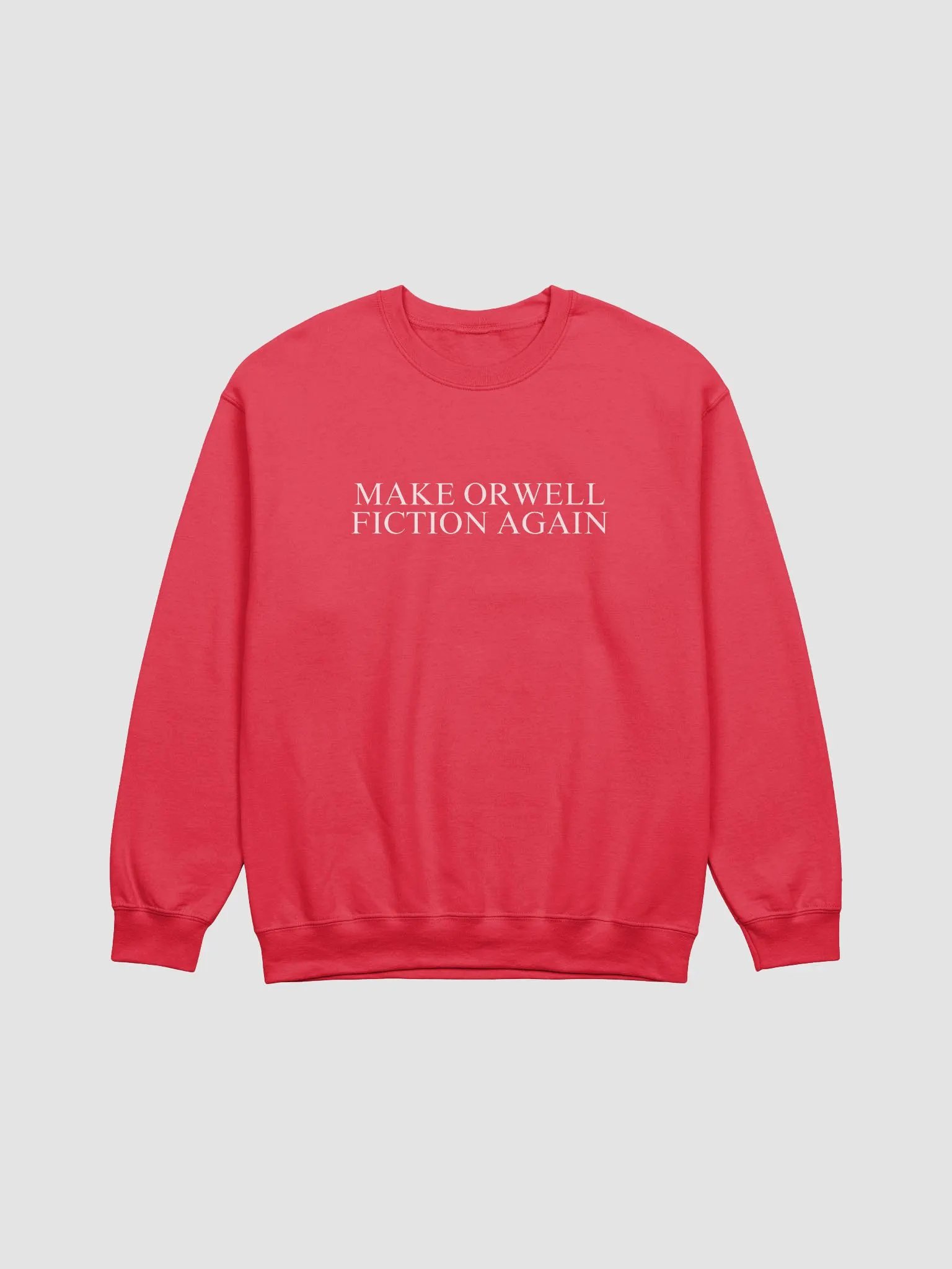 Make Orwell fiction again Crewneck product image (1)