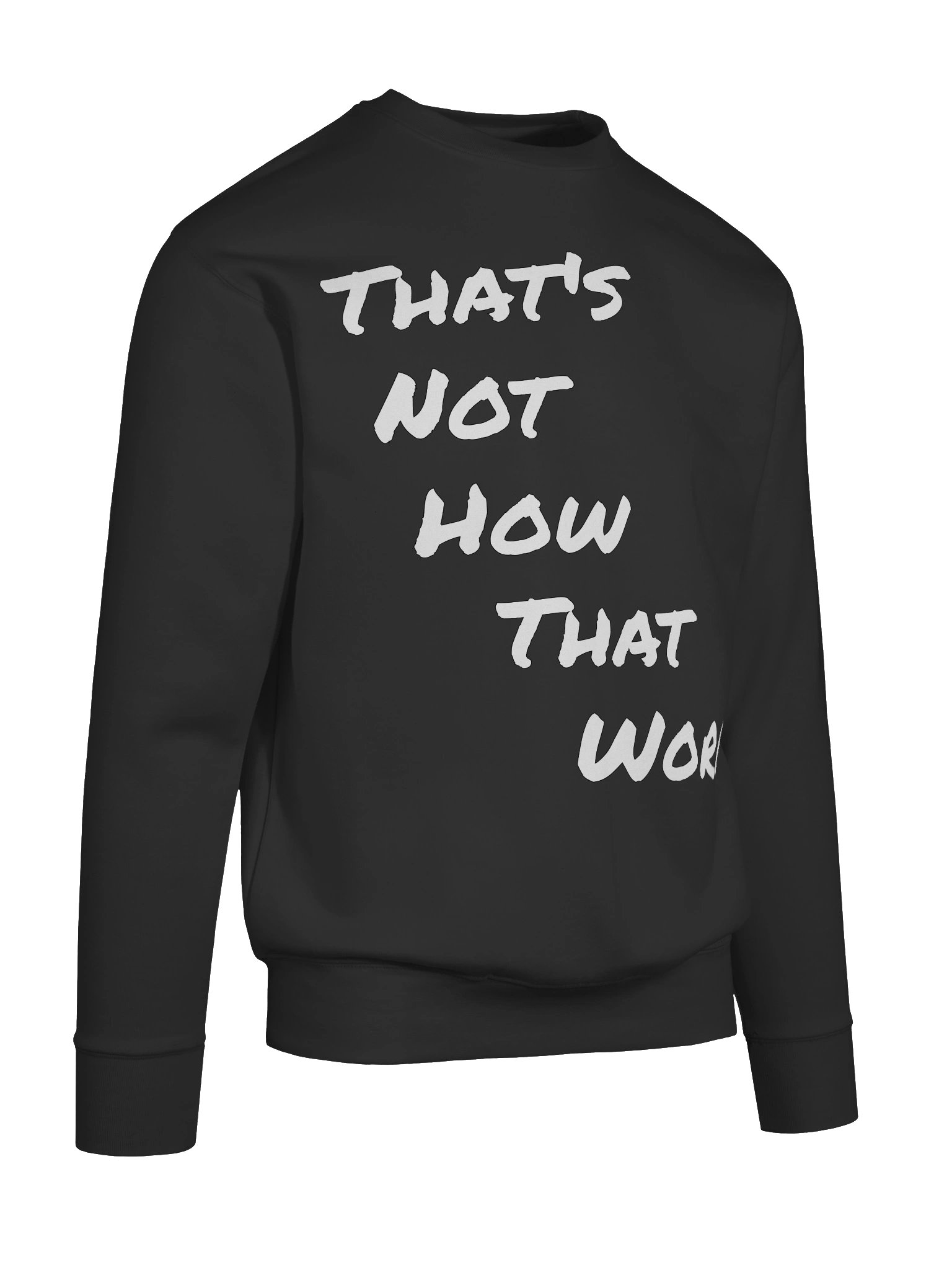 Critter Quote Sweatshirt (White Text) product image (10)