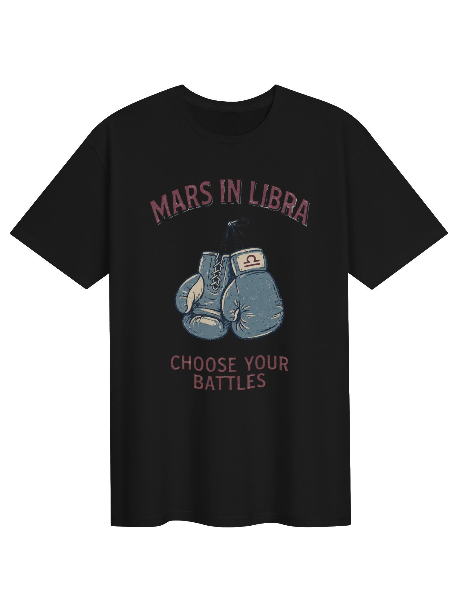 Mars in Libra Choose Your Battles Tee product image (1)